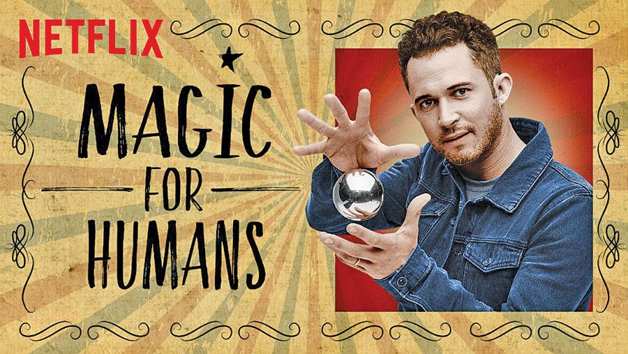 “Magic for Humans” good if you’re bored